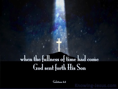 Galatians 4:4 God Sent Forth His Son (blue)